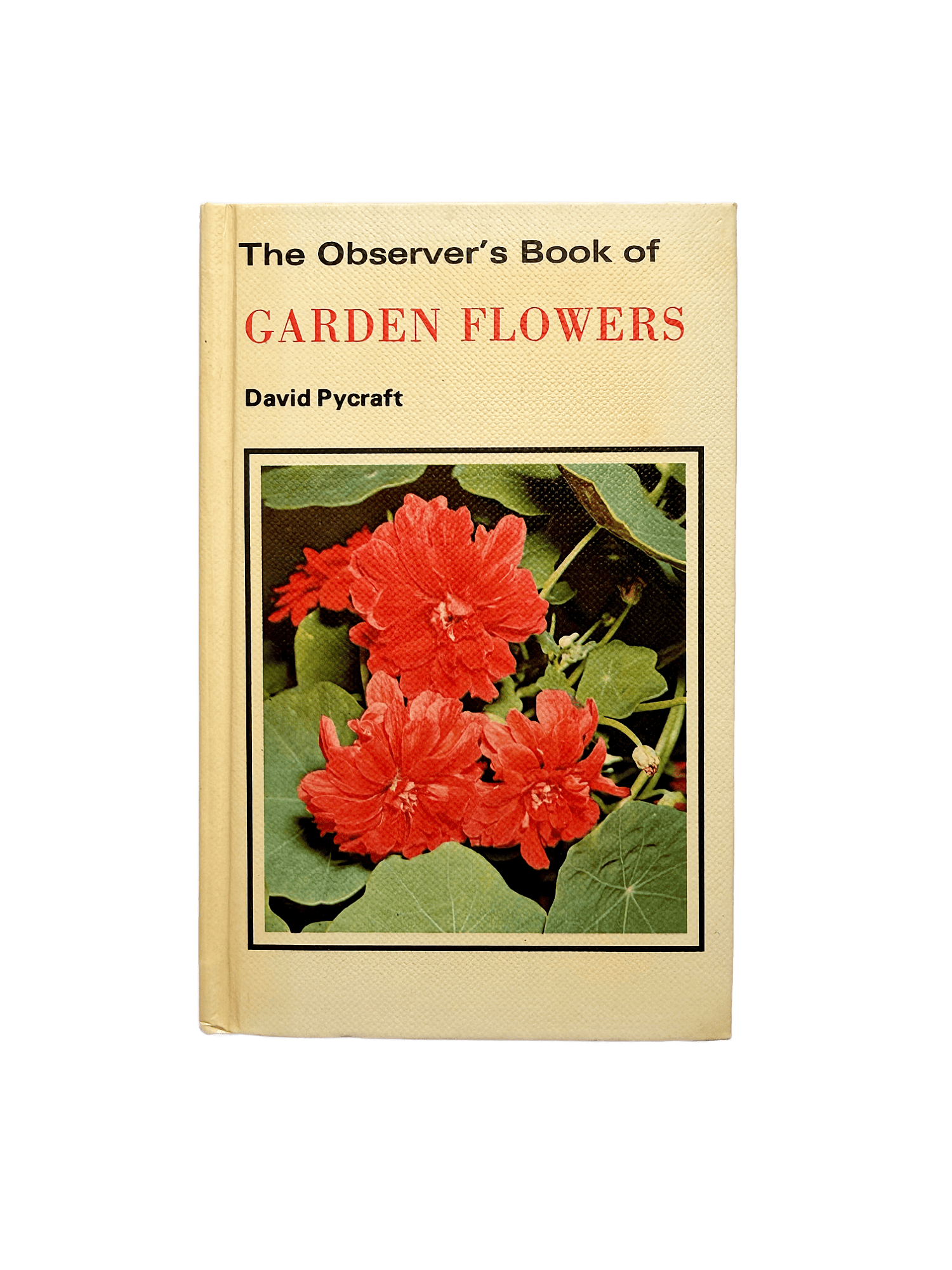 THE OBSERVER'S BOOK OF GARDEN FLOWERS